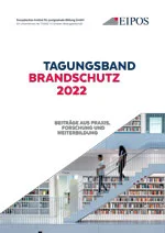 
	EIPOS Tagungsband Brandschutz 2022
