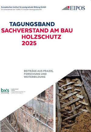 Titelbild des Tagungsbands zum SVT Sachverstand am Bau und Holzschutz 2025
 
	Titelbild des Tagungsbands zum SVT Sachverstand am Bau und Holzschutz 2025